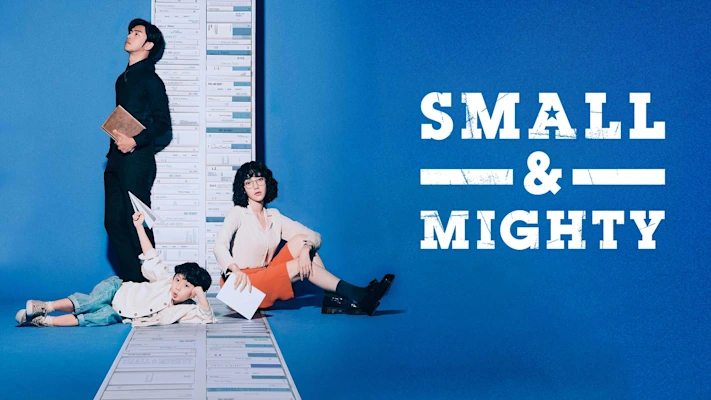 Small & Mighty
